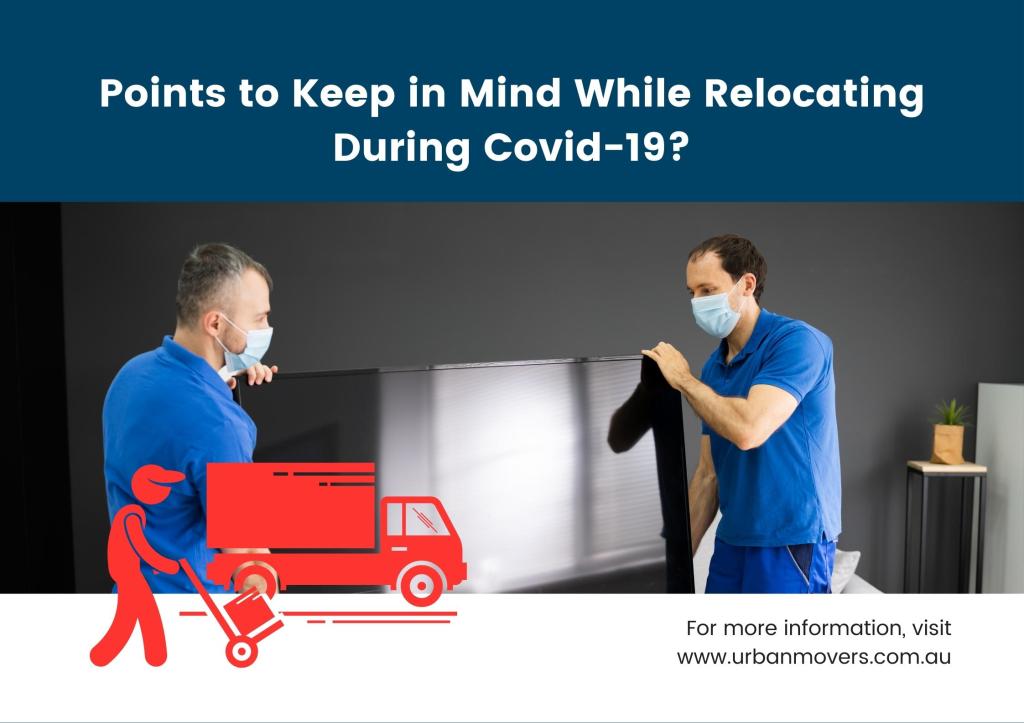 Points to Keep in Mind While Relocating During Covid-19